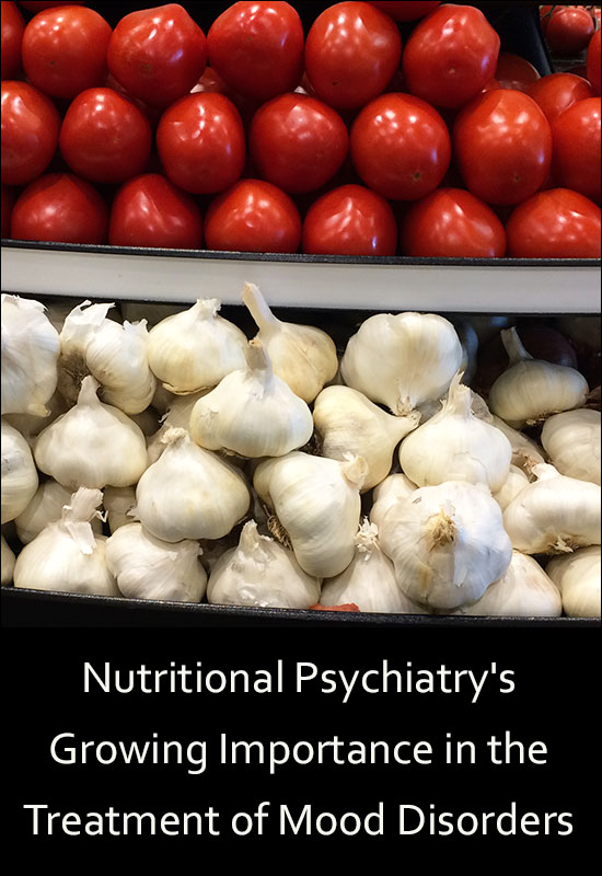 Nutritional Psychiatry Treatment of Mood Disorders