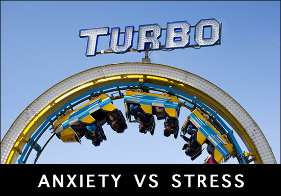 Anxiety vs Stress