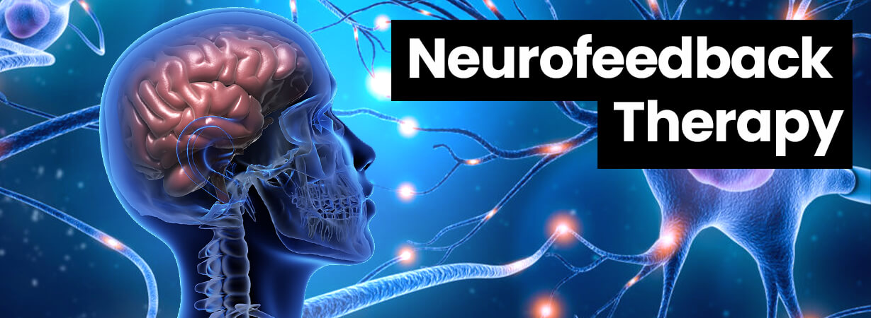 Neurofeedback Therapy in Los Angeles What is it & How Does it Work?