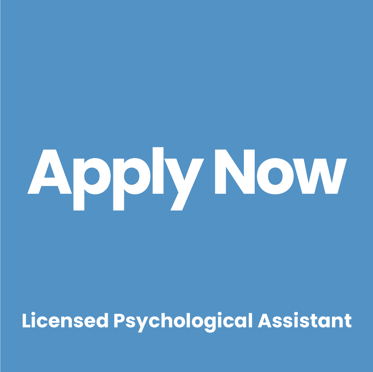 Now Hiring Psychologist Assistant